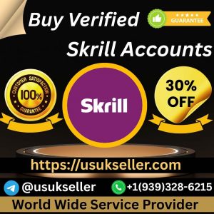 Buy Verified Skrill Accounts
